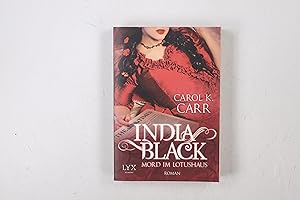 Seller image for INDIA BLACK. Mord im Lotushaus ; Roman for sale by HPI, Inhaber Uwe Hammermller
