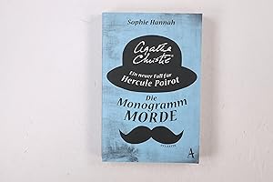 Bild des Verkufers fr DIE MONOGRAMM-MORDE. ein neuer Fall fr Hercule Poirot zum Verkauf von HPI, Inhaber Uwe Hammermller