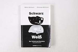 Immagine del venditore per SCHWARZ, WEISS. der Tod hat zwei Gesichter ; ein London-Krimi venduto da HPI, Inhaber Uwe Hammermller