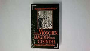 Seller image for VON MNCHEN, MGDEN UND GESINDEL. Kriminalgeschichten aus dem Mittelalter for sale by HPI, Inhaber Uwe Hammermller