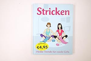 Imagen del vendedor de STRICKEN. heie Trends fr coole Girls a la venta por HPI, Inhaber Uwe Hammermller