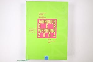 Bild des Verkufers fr JAHRBUCH DER WERBUNG 2004. Band 41 zum Verkauf von HPI, Inhaber Uwe Hammermller