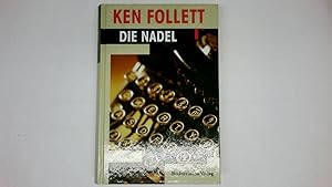 Seller image for DIE NADEL. Roman for sale by HPI, Inhaber Uwe Hammermller