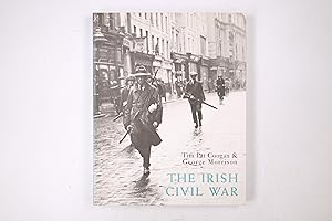 Bild des Verkufers fr THE IRISH CIVIL WAR. zum Verkauf von HPI, Inhaber Uwe Hammermller