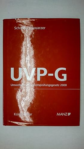 KOMMENTAR ZUM UMWELTVERTRÄGLICHKEITSPRÜFUNGSGESETZ 2000.