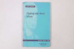 Seller image for DIALOG MIT DEM ISLAM. for sale by HPI, Inhaber Uwe Hammermller