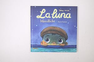Seller image for LA LUNA - MONDLICHT. for sale by HPI, Inhaber Uwe Hammermller
