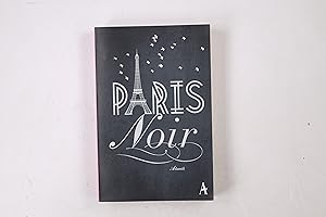 Seller image for PARIS NOIR. ein Krimilesebuch for sale by HPI, Inhaber Uwe Hammermller