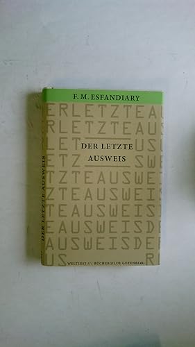 Image du vendeur pour DER LETZTE AUSWEIS. mis en vente par HPI, Inhaber Uwe Hammermller