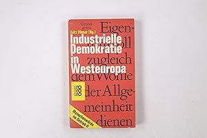 Bild des Verkufers fr INDUSTRIELLE DEMOKRATIE IN WESTEUROPA. zum Verkauf von HPI, Inhaber Uwe Hammermller