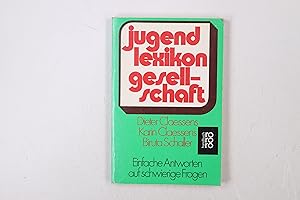 Image du vendeur pour JUGENDLEXIKON GESELLSCHAFT. einfache Antworten auf schwierige Fragen mis en vente par HPI, Inhaber Uwe Hammermller