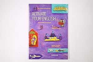 Seller image for ACTIVATE YOUR ENGLISH, INTERMEDIATE, COURSEBOOK DEUTSCHE AUSGABE. for sale by HPI, Inhaber Uwe Hammermller