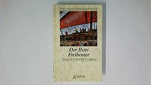 Seller image for DER ROTE FREIBEUTER. for sale by HPI, Inhaber Uwe Hammermller