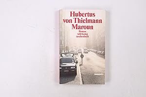 Bild des Verkufers fr MAROUN. Roman zum Verkauf von HPI, Inhaber Uwe Hammermller