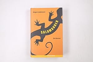 Bild des Verkufers fr SALAMANDER. ein Roman zum Verkauf von HPI, Inhaber Uwe Hammermller
