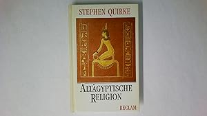 Bild des Verkufers fr ALTGYPTISCHE RELIGION. zum Verkauf von HPI, Inhaber Uwe Hammermller