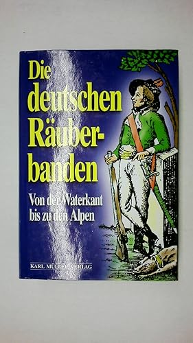 Bild des Verkufers fr DIE DEUTSCHEN RUBERBANDEN. zum Verkauf von HPI, Inhaber Uwe Hammermller