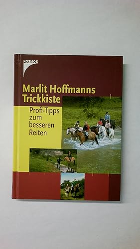 Image du vendeur pour MARLIT HOFFMANNS TRICKKISTE. Profi-Tipps zum besseren Reiten mis en vente par HPI, Inhaber Uwe Hammermller