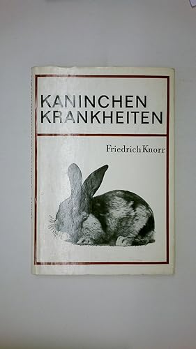 KANINCHENKRANKHEITEN. e. Leitf. für Kaninchenzüchter u. Kaninchenhalter