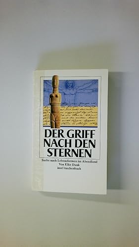 Seller image for DER GRIFF NACH DEN STERNEN. Suche nach Lebensformen im Abendland for sale by HPI, Inhaber Uwe Hammermller