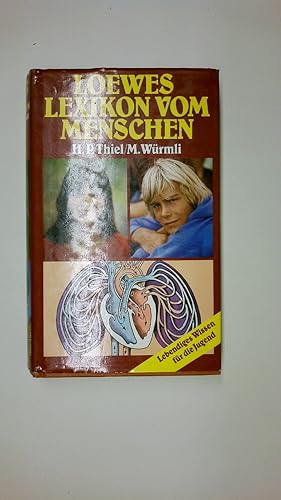 Seller image for LOEWES LEXIKON VOM MENSCHEN. for sale by HPI, Inhaber Uwe Hammermller