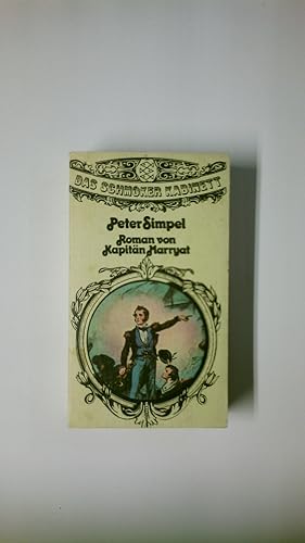 Image du vendeur pour PETER SIMPEL. Roman mis en vente par HPI, Inhaber Uwe Hammermller