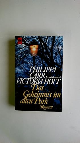 Bild des Verkufers fr DAS GEHEIMNIS IM ALTEN PARK. Roman zum Verkauf von HPI, Inhaber Uwe Hammermller