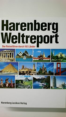 Bild des Verkufers fr HARENBERG, WELTREPORT. der Reisefhrer durch 192 Lnder zum Verkauf von HPI, Inhaber Uwe Hammermller