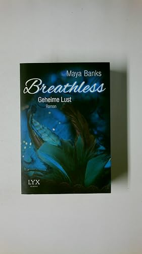 BREATHLESS. - Geheime Lust