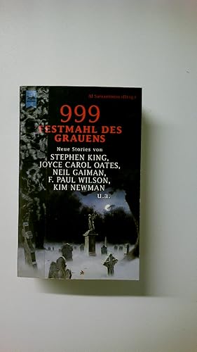 Imagen del vendedor de 999 - FESTMAHL DES GRAUENS. neue Stories a la venta por HPI, Inhaber Uwe Hammermller