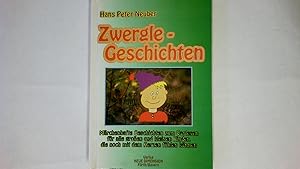 Bild des Verkufers fr ZWERGLE-GESCHICHTEN. , Band 1 zum Verkauf von HPI, Inhaber Uwe Hammermller