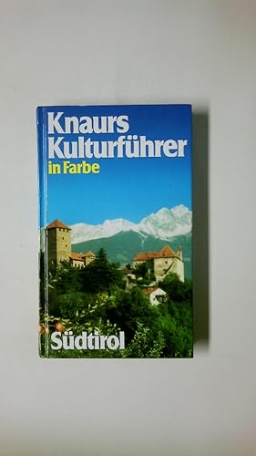 Imagen del vendedor de KNAURS KULTURFHRER IN FARBE SDTIROL. a la venta por HPI, Inhaber Uwe Hammermller