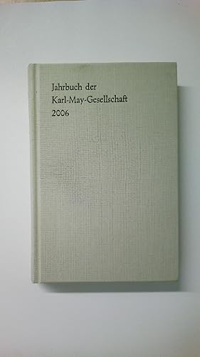 Seller image for JAHRBUCH DER KARL-MAY-GESELLSCHAFT 2006. for sale by HPI, Inhaber Uwe Hammermller