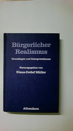 Imagen del vendedor de BRGERLICHER REALISMUS. Grundlagen u. Interpretationen a la venta por HPI, Inhaber Uwe Hammermller