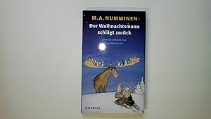 Bild des Verkufers fr DER WEIHNACHTSMANN SCHLGT ZURCK. eine Geschichte aus dem Polarkreis zum Verkauf von HPI, Inhaber Uwe Hammermller