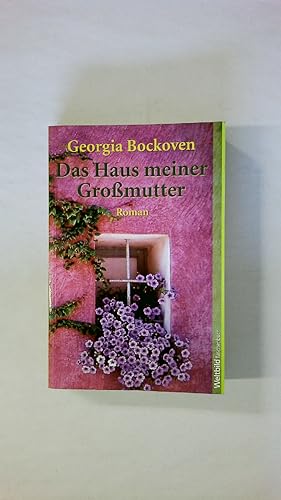 Bild des Verkufers fr DAS HAUS MEINER GROSSMUTTER. zum Verkauf von HPI, Inhaber Uwe Hammermller