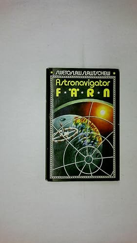 Seller image for ASTRONAVIGATOR FRN. Science-fiction-Erzhlungen for sale by HPI, Inhaber Uwe Hammermller