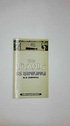 Imagen del vendedor de THE TITANIC IS SINKING ENGLISH LIBRARY. a la venta por HPI, Inhaber Uwe Hammermller