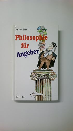 PHILOSOPHIE FÜR ANGEBER.