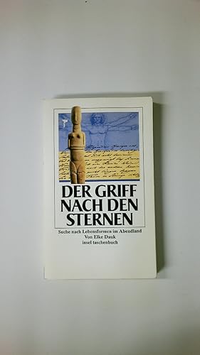Seller image for DER GRIFF NACH DEN STERNEN. Suche nach Lebensformen im Abendland for sale by HPI, Inhaber Uwe Hammermller