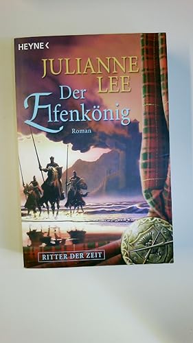 Seller image for DER ELFENKNIG. Ritter der Zeit for sale by HPI, Inhaber Uwe Hammermller