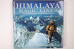 Bild des Verkufers fr HIMALAYA - MAGIC LINES. die anspruchsvollsten Routen auf die hchsten Gipfel zum Verkauf von HPI, Inhaber Uwe Hammermller