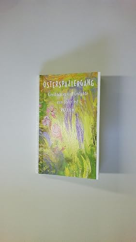 Immagine del venditore per OSTERSPAZIERGANG. Geschichten und Gedichte zum Osterfest venduto da HPI, Inhaber Uwe Hammermller