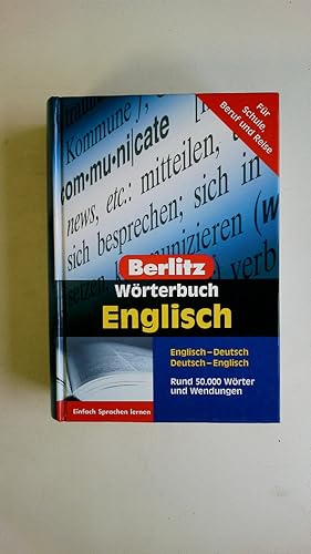 WÖRTERBUCH ENGLISCH. Englisch-Deutsch, Deutsch-Englisch ; rund 50000 Wörter und Wendungen ; für S...