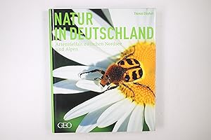 Seller image for NATUR IN DEUTSCHLAND. Artenvielfalt zwischen Nordsee und Alpen for sale by HPI, Inhaber Uwe Hammermller