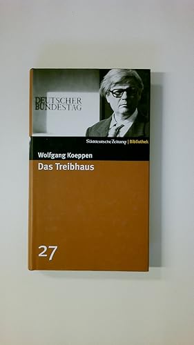 Seller image for DAS TREIBHAUS BAND 27. Roman for sale by HPI, Inhaber Uwe Hammermller
