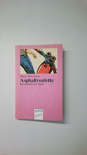 Image du vendeur pour ASPHALTROULETTE. mis en vente par HPI, Inhaber Uwe Hammermller