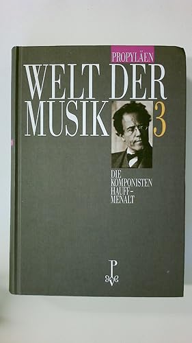 Bild des Verkufers fr WELT DER MUSIK 3 DIE KOMPONISTEN HAUFF - MENALT. zum Verkauf von HPI, Inhaber Uwe Hammermller