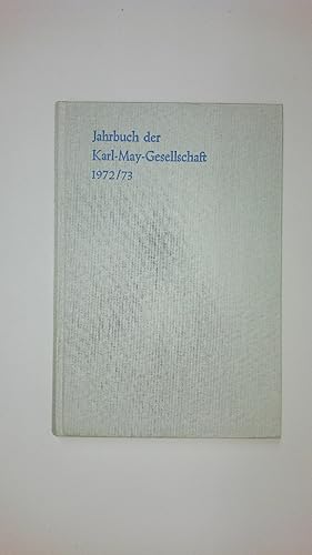 Bild des Verkufers fr JAHRBUCH DER KARL-MAY-GESELLSCHAFT 1978 1972 73. zum Verkauf von HPI, Inhaber Uwe Hammermller