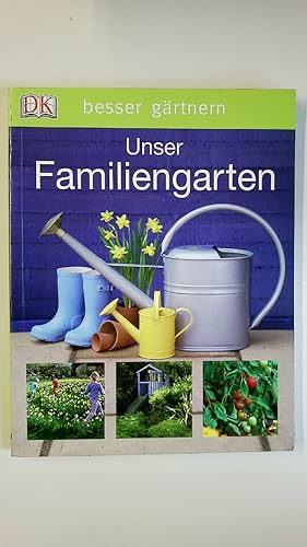 UNSER FAMILIENGARTEN.